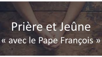 Permalien vers:Prière et jeûne les jeudis de septembre Permalien vers:Prière et jeûne les jeudis de septembre