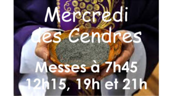 Permalien vers:Mercredi des Cendres – 26 février 2020 Permalien vers:Mercredi des Cendres – 26 février 2020
